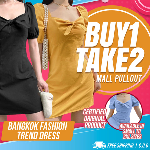 Bangkok Fashion Trend Dress [BUY1TAKE2FREE]